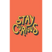 Stay Curious