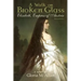 A Walk on Broken Glass: Elisabeth, Empress of Austria