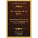 The Literature Of The Kymry: Being A Critical Essay On The History Of The Language And Literature Of Wales