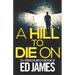 A Hill To Die On