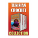 Tunisian Crochet: 15 Crochet Patterns + 10 Crochet Bag Patterns + 10 Crochet Afghan Patterns + 10 Crochet Patterns