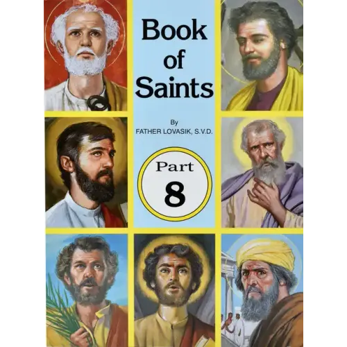 Book of Saints (Part 8): Super-Heroes of God
