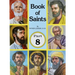 Book of Saints (Part 8): Super-Heroes of God
