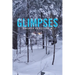 Glimpses