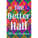 The Better Half