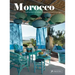 Morocco: Destination of Style, Elegance and Design