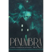 Penumbra No. 3 (2022): A Journal of Weird Fiction and Criticism