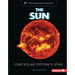 The Sun: Our Solar System's Star