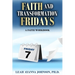 Faith and Tranformation Fridays