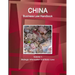 China Business Law Handbook Volume 1 Strategic Information and Basic Laws