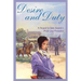 Desire and Duty: A Sequel to Jane Austen's Pride and Prejudice