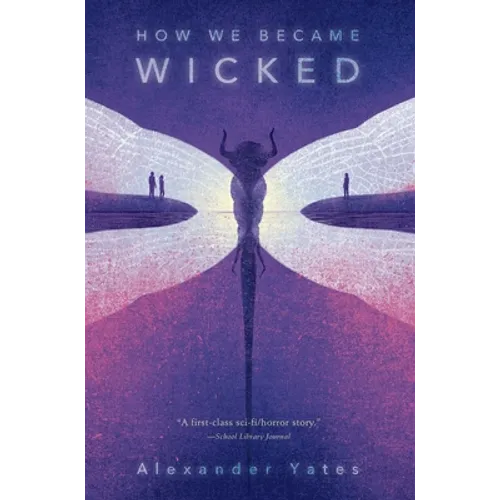 How We Became Wicked