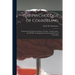 The Psychology of Counseling: Professional Techniques for Pastors, Teachers; Youth Leaders, and All Who Are Engaged in the Incomparable Art of Counsel