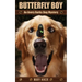 Butterfly Boy: An Avery Barks Dog Mystery