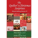 The Quilter's Christmas Surprises: Miranda Hathaway Adventure #6