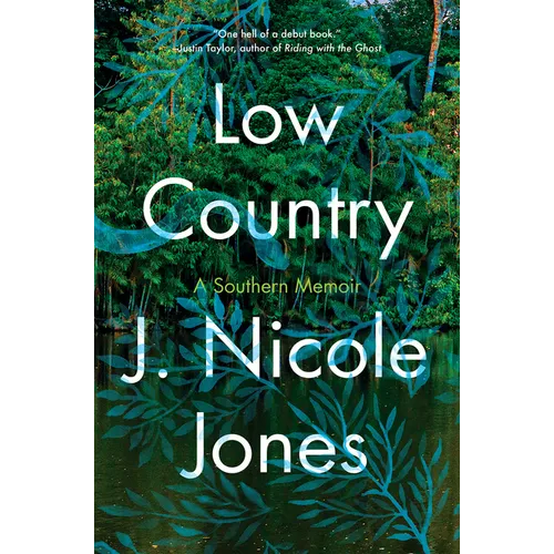 Low Country: A Memoir