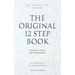 The Original 12 Step Book: Originally titled The Little Red Book