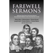 Farewell Sermons: From Non-Conformist Ministers Ejected from Their Pulpits in 1662