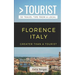 Greater Than a Tourist- Florence Italy: 50 Travel Tips from a Local