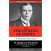 The Strangling of Persia