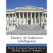 Theory of Collective Intelligence