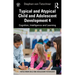 Typical and Atypical Child Development 4 Cognition, Intelligence and Learning
