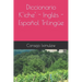 Diccionario K'iche' - Inglés - Español Trilingüe