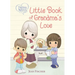 Precious Moments: Little Book of Grandma's Love