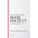 An Evening with the Book Society: A celebration of 100 years of dinners, discussions and friendship