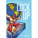 Lock Up: Professional Wrestling in Our World