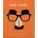 The Little Book of Dad Jokes: So Bad They're Good