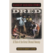 Dred: A Tale of the Great Dismal Swamp