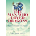 The Man Who Loved Dragons