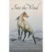 Into The Wind: A Mustang's Story