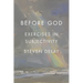 Before God: Exercises in Subjectivity