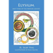 Elysium: Part Three of The Profane Comedy