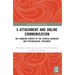 E-attachment and Online Communication: The Changing Context of the Clinical Diagnosis and Psychological Treatment