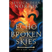 Echo of Broken Skies