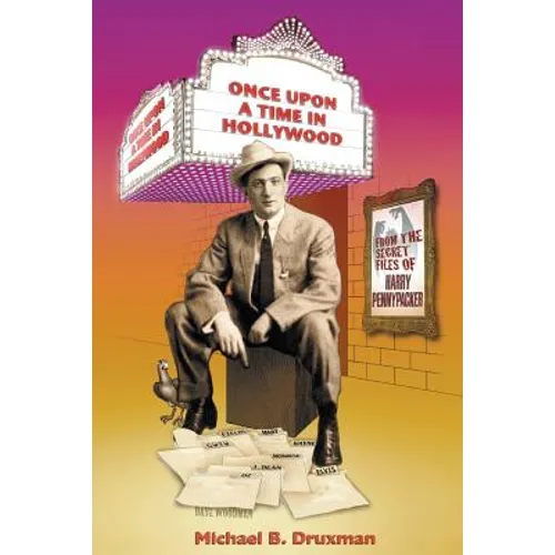 Once Upon a Time in Hollywood: From the Secret Files of Harry Pennypacker