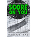Score on You: (Discreet Special Edition Version)