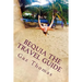 Bequia The Travel Guide: The Holihand.com Travel Guide