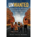 Unwanted: Fighting to Belong