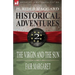 Historical Adventures: 2-The Virgin and the Sun & Fair Margaret