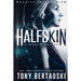 Halfskin: A Technothriller