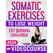 Somatic Exercises for Beginners to Lose Weight: VIDEOCOURSE with STEP-BY-STEP ONLINE LESSONS Included! 28-Day Fat Burning Challenge with Daily Trackin