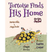 Tortoise Finds His Home