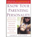 Know Your Parenting Personality: How to Use the Enneagram to Become the Best Parent You Can Be