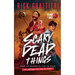 Scary Dead Things