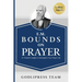 E. M. Bounds on Prayer: 31 Powerful Insights to Strengthen Your Prayer Life (LARGE PRINT)