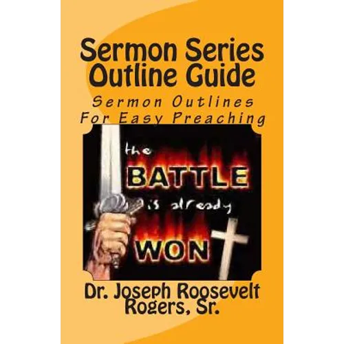 Sermon Series Outline Guide: Sermon Outlines For Easy Preaching